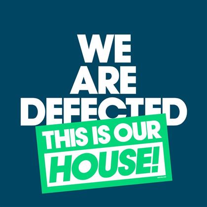 We Are Defected.This Is Our House! (4 CDs)