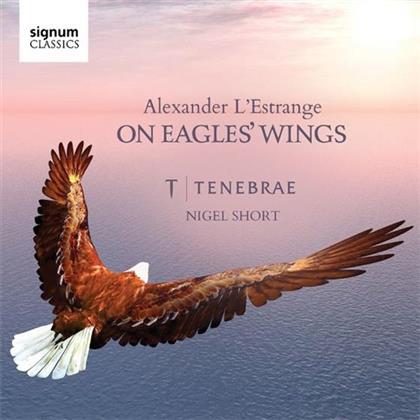 Alexander L'Estrange (*1974) & Nigel Short - On Eagles' Wings