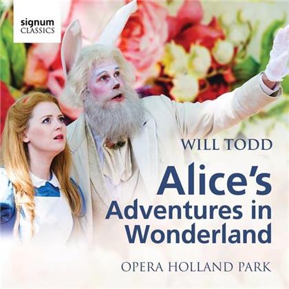 Opera Holland Park, Will Todd & Maggie Gottlieb - Alice's Adventures In Wonderland - A Family Opera