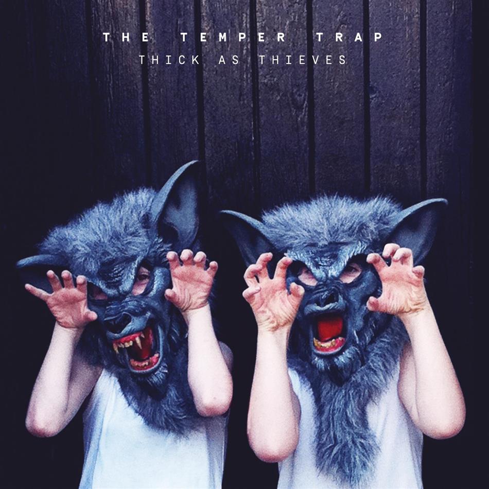 The Temper Trap - Thick As Thieves (Japan Edition)