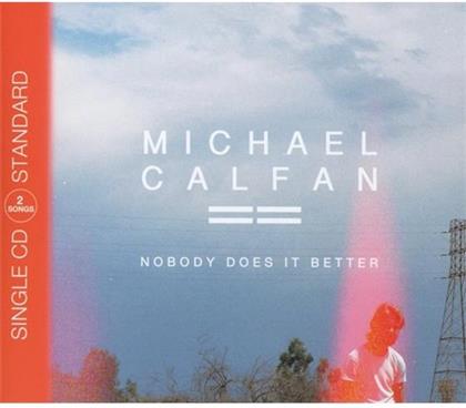 Michael Calfan - Nobody Does It Better - 2 Track