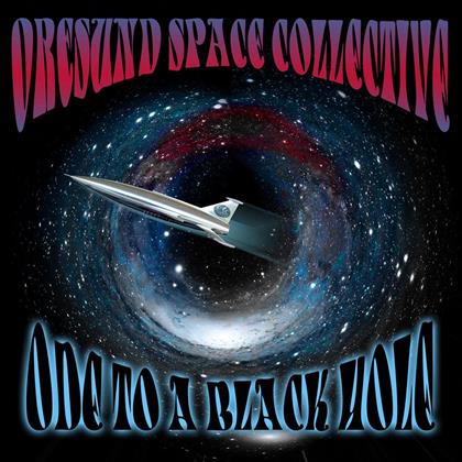 Oresund Space Collective - Ode To A Black Hole (Colored, LP)