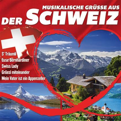 Musikalische Grüsse Aus Der Schweiz (2 CDs)