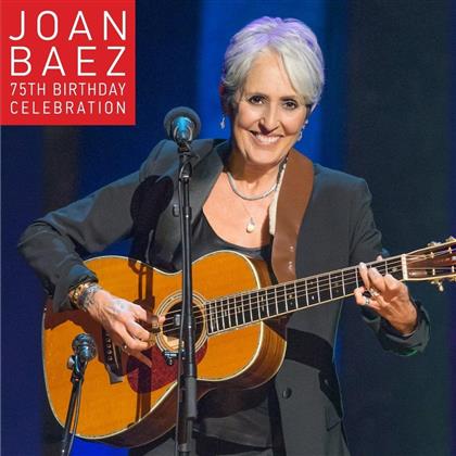 Joan Baez - 75th Birthday Celebration (Limited Edition, 2 CDs + DVD)