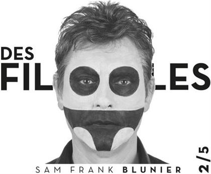 Sam Frank Blunier - Des Filles