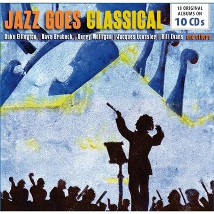 Jazz Goes Classical - Various (10 CDs)