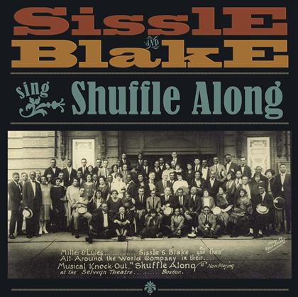 Sissle Noble, Eubie Blake & Browning Harold - Shuffle Along - OST (CD)