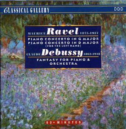 Maurice Ravel (1875-1937) & Claude Debussy (1862-1918) - Klavierkonzert/Fantasie F