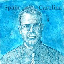 Spain - Carolina (LP + CD)