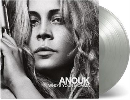 Anouk - Who's Your Momma - Music On Vinyl/Silver Vinyl (Colored, LP)
