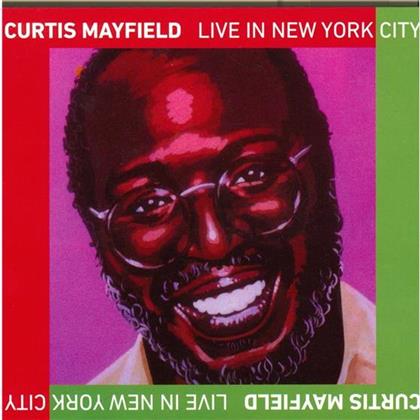 Curtis Mayfield - Live In New York City