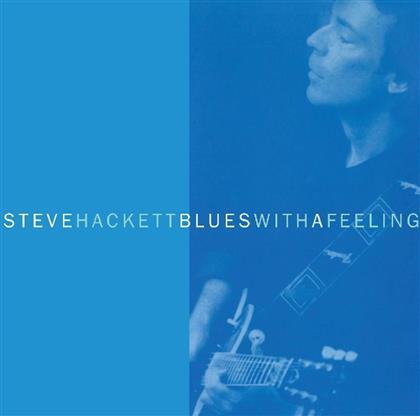 Steve Hackett - Blues With A Feeling - 2016 Version