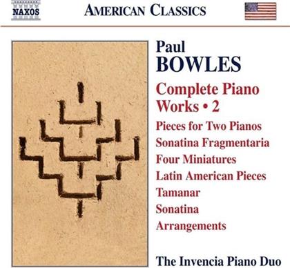 Invencia Piano Duo & Paul Bowles - Complete Piano Works Vol.2