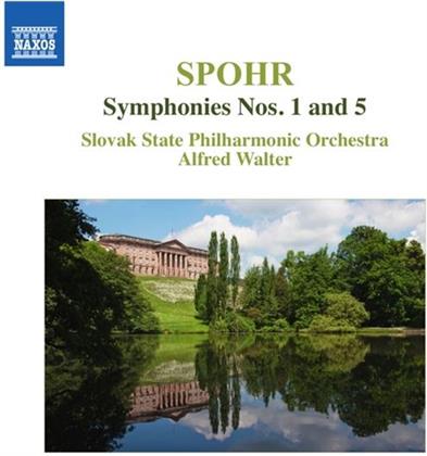 Alfred Walter & Louis Spohr (1784-1859) - Symphonies 1 & 5