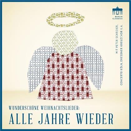 Alle Jahre Wieder - Wunderschöne Weihnachtslieder