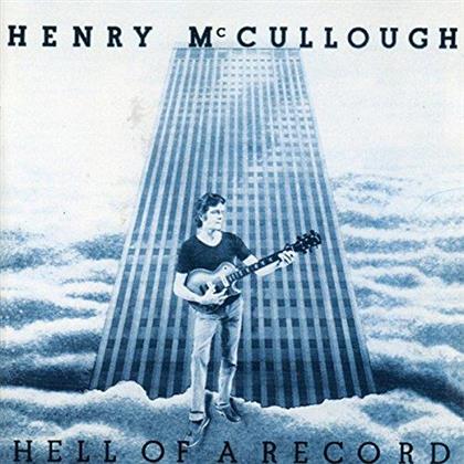 Henry McCullough - Hell Of A Record