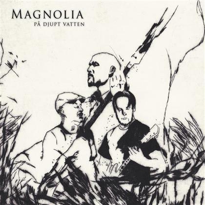 Magnolia - Pa Djupt Vatten (LP)