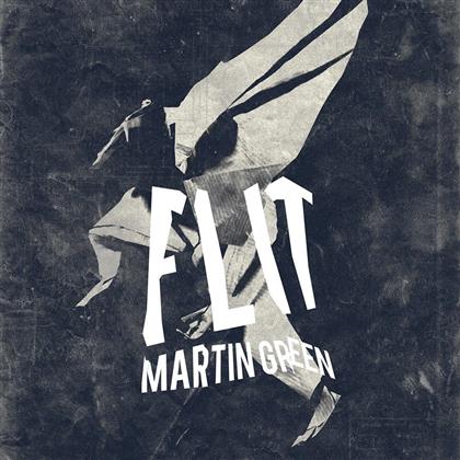 Martin Green - Flit