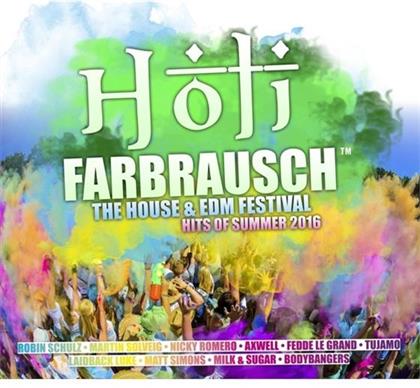 Holi Farbrausch/The House & Edm Festival Hits - Various 2016 (2 CDs)