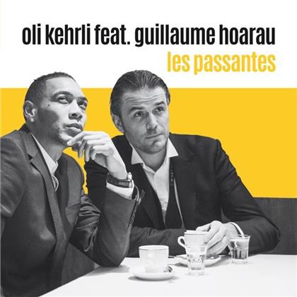 Oli Kehrli feat. Guillaume Hoarau - Les Passantes - Limited 7 Inch (7" Single)