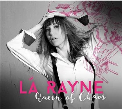 La Rayne - Queen Of Chaos
