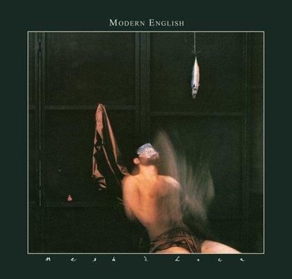 Modern English - Mesh & Lace (New Version)