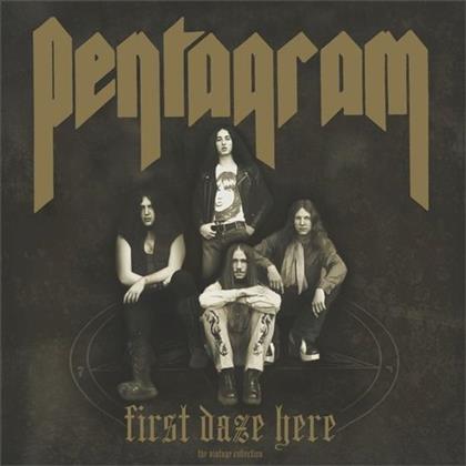 Pentagram - First Daze Here - Reissue (2 CDs)