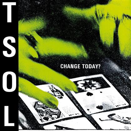 T.S.O.L. - Change Today? - Music On Vinyl (LP)