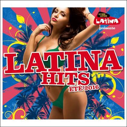 Latina Hits - Various - Eté 2016 (2 CDs)