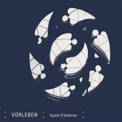 Dustin O'Halloran - Vorleben - 2016 Version (LP)
