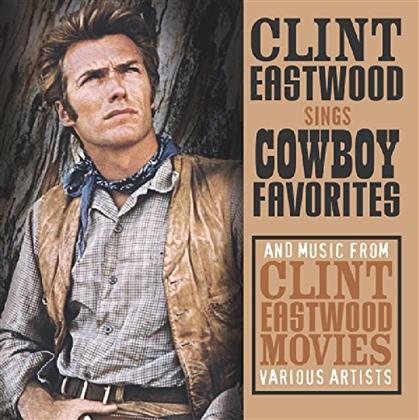 Clint Eastwood - Sings Cowboy Favorites And Music From The Movies