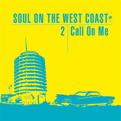 Soul On The West Coast - Vol. 2 (2 CDs)