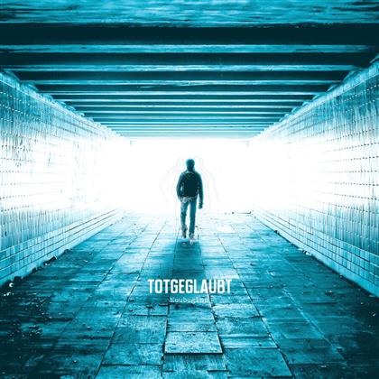 Totgeglaubt - Neubeginn (Limited Edition, LP)