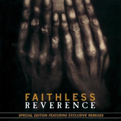 Faithless - Reverence - Music On CD Edition + Bonustracks