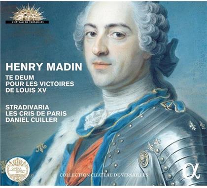 Henri Madin & Daniel Cuiller - Te Deum Pour Les Victoires De Louis XV