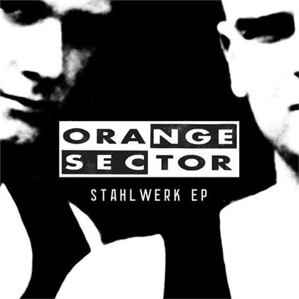 Orange Sector - Stahlwerk EP