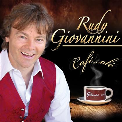 Rudy Giovannini - Café...Olé