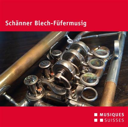 Schänner Blech-Füfermusig - ---