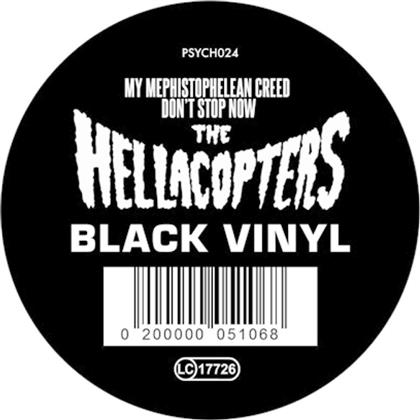 The Hellacopters - My Mephistophelean Creed/Don't Stop Now (Limited Edition, 12" Maxi)