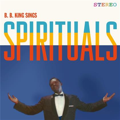B.B. King - Sings Spirituals - Vinyl Lovers, + Bonustracks (LP)