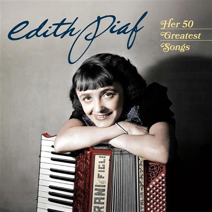 Edith Piaf - Her 50 Greatest Songs (2 CDs)