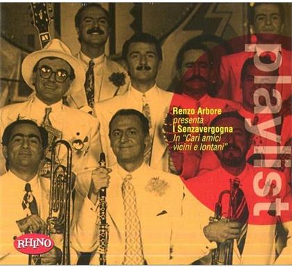 Renzo Arbore & Senzavergogna - Playlist