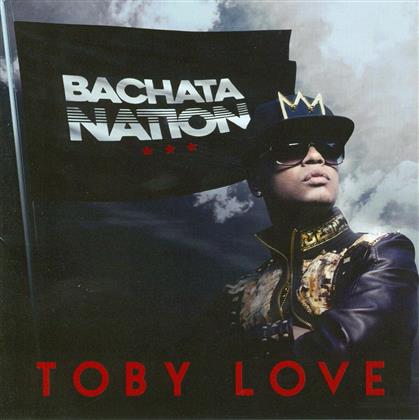 Toby Love - Bachata Nation