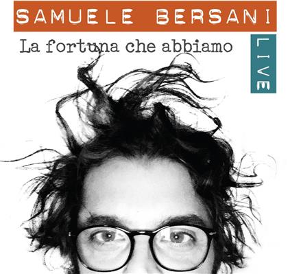 Samuele Bersani - La Fortuna Che Abbiamo - Live (2 CDs + DVD)