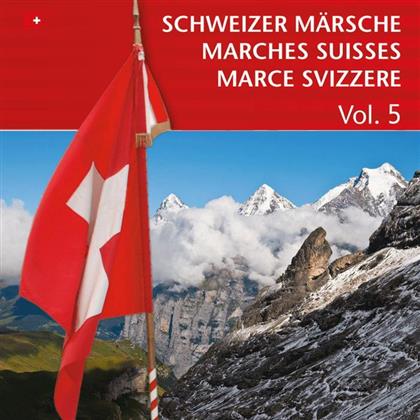 Schweizer Märsche - Vol. 5