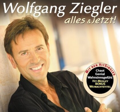Wolfgang Ziegler - Alles & Jetzt! (New Version)