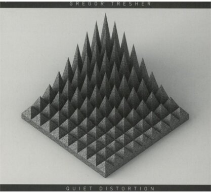 Gregor Tresher - Quiet Distortion