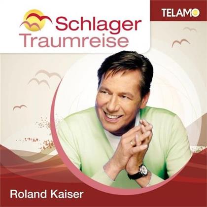 Roland Kaiser - Schlager Traumreise