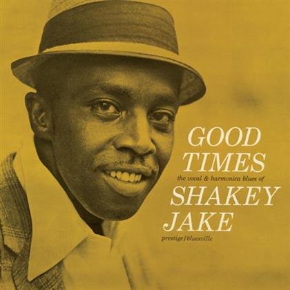 Shakey Jake - Good Times (LP)