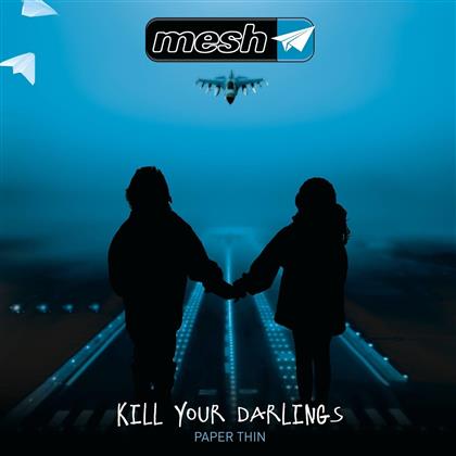 Mesh - Kill Your Darlings (12" Maxi)